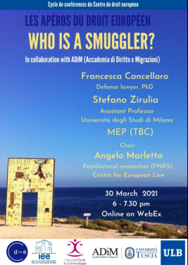 Who is a smuggler? Rethinking the criminalization of migrant smuggling in light of the principle of European solidarity